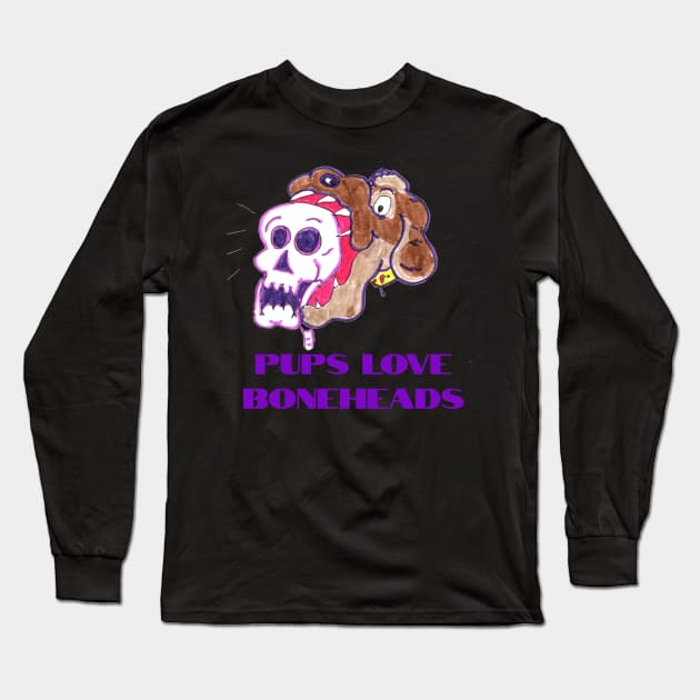Pups Love Boneheads Long Sleeve T-Shirt by ConidiArt